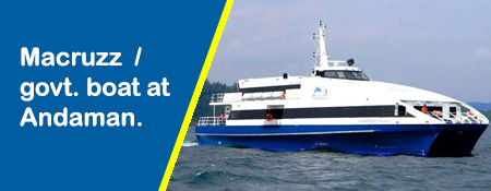 Macruzz  / govt. boat at Andaman.